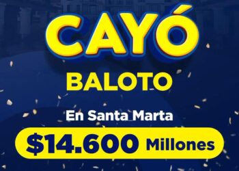 ¡El Baloto cayó en Santa Marta! – El ganador se lleva $14.600 millones de pesos